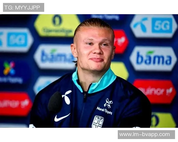 哈兰德期待带领挪威国家队冲击世界杯展现实力与激情